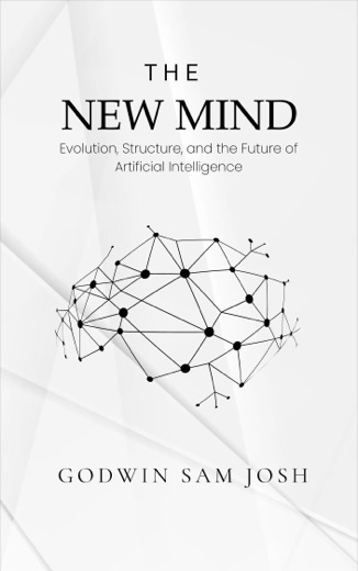 The New Mind, by Godwin Sam Josh